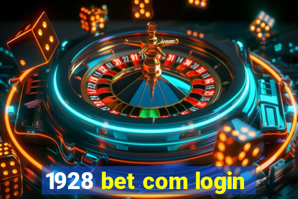 1928 bet com login